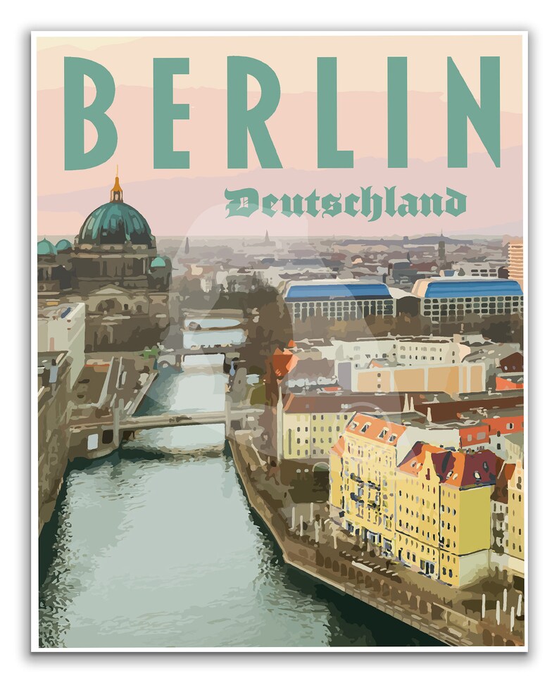 May include: A vintage travel poster featuring a view of Berlin, Germany. The poster has a pink background with the word "BERLIN" in teal text at the top. The text "Deutschland" is in black text below the word "BERLIN". The poster features a view of the city from above, including the Berlin Cathedral, a river, and buildings.