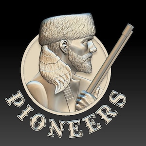 May include: A 3D relief sculpture of a man wearing a fur hat and holding a rifle. The sculpture is in a circular frame with the word "PIONEERS" written around it.