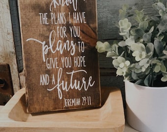 Jeremiah 29:11 Scripture Wood Sign, Christian Home Decor