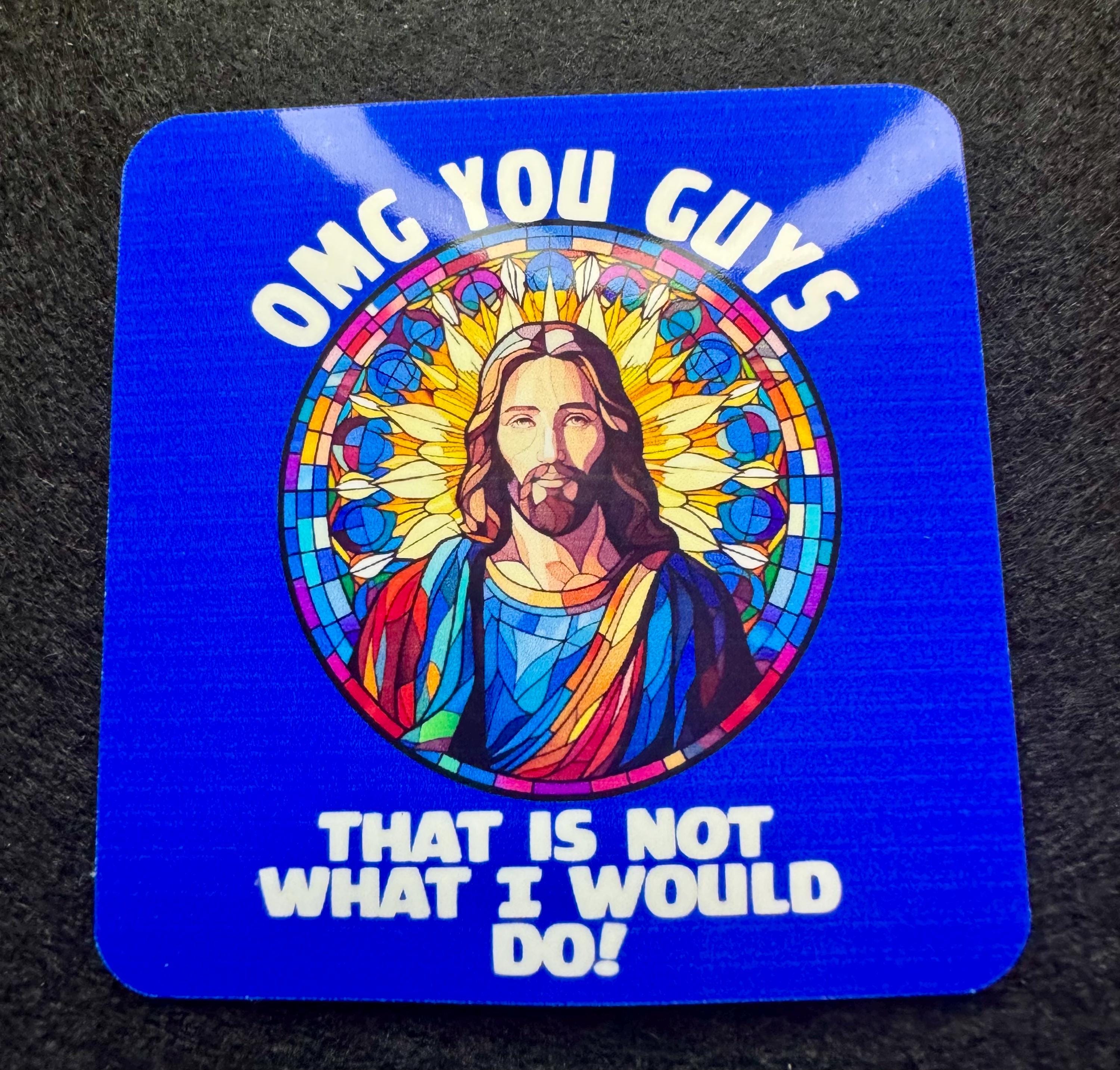 I Never Said That Jesus Sticker