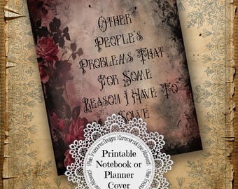 Other Peoples Problems Notebook or Planner Cover