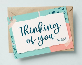 PRINTED - Thinking of You *Naked - 5x7 Greeting Card - Funny Anniversary, Love, Birthday, Friendship Notecard