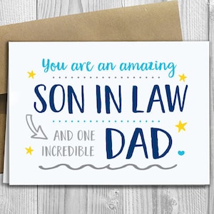 PRINTED You are an amazing Son in Law and one incredible Dad -  5x7 Greeting Card - Father&#39;s Day / Birthday / Any Occasion