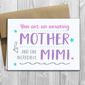 PRINTED You are an amazing Mother and one incredible Mimi -  5x7 Greeting Card - Mother&#39;s Day / Birthday / Any Occasion