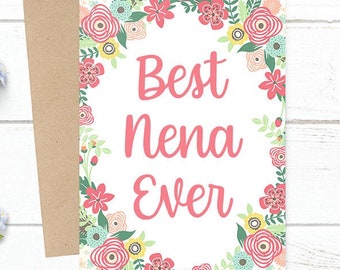 Best Nena Ever - Mother's Day / Birthday / Any Occasion -  5x7 PRINTED Floral Watercolor Greeting Card - Flowers Notecard