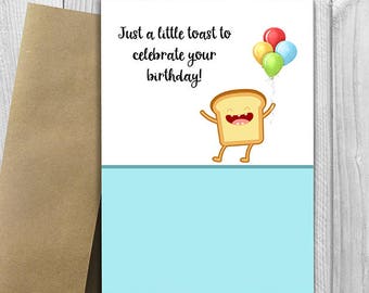 PRINTED Just a little toast to celebrate your birthday! -  5x7 Greeting Card - Funny Cute Notecard