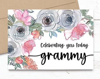Customized - Celebrating you today grammy - Mother's Day / Birthday / Any Occasion - 5x7 PRINTED Greeting Card - Watercolor Floral