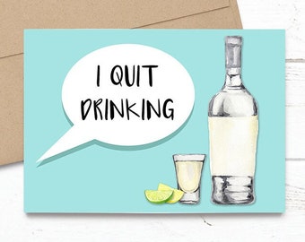 PRINTED I Quit Drinking - Shot Glass -  Pregnancy Announcement 5x7 Greeting Card - Funny Expecting