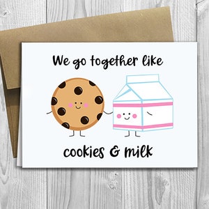 PRINTED We Go Together Like Cookies & Milk 5x7 Greeting Card Funny ...