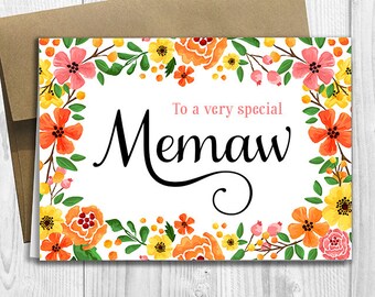 To a very special Memaw - Mother's Day / Birthday / Any Occasion -  5x7 PRINTED Greeting Card - Spring Flowers Floral Notecard