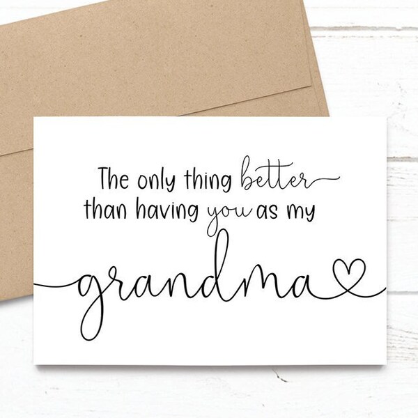 PRINTED The only thing better than having you as my Grandma - is our baby having you for a Great Grandma - Pregnancy Announcement 5x7 Card