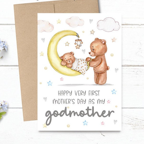 PRINTED Happy very first Mother's Day as my Godmother -  5x7 Greeting Card - bears with star and moon design - Brand New Godmom Notecard