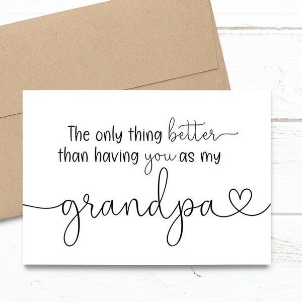 PRINTED The only thing better than having you as my Grandpa - is our baby having you for a Great Grandpa - Pregnancy Announcement 5x7 Card