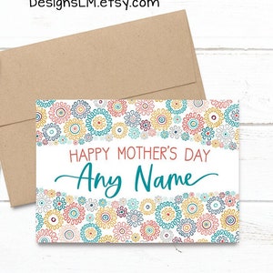 PRINTED Personalized Custom Happy Mother&#39;s Day ANY NAME Doodle Flowers -  5x7 Greeting Card - Floral Notecard