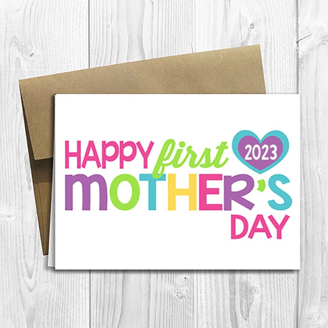 PRINTED Happy First Mother's Day 2023 5x7 Greeting Card Etsy