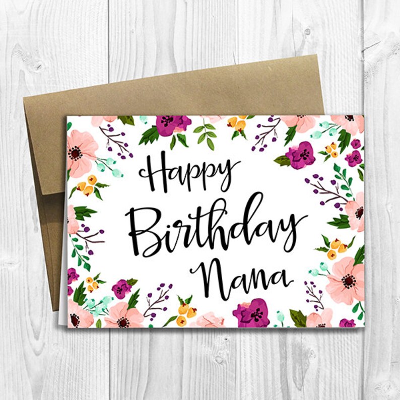 Happy Birthday Nana Floral Watercolor 5x7 PRINTED Greeting Etsy