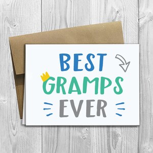 Best Gramps Ever - Simply Stated - Father&#39;s Day / Birthday / Any Occasion - Greeting Card - PRINTED 5x7 Notecard
