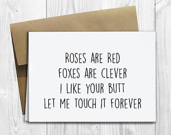 PRINTED Roses are Red, I Like Your Butt 5x7 Greeting Card - Funny Anniversary, Love, Birthday, Friendship Notecard