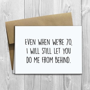 PRINTED Do Me From Behind 5x7 Greeting Card - Funny Anniversary, Love, Birthday, Friendship Notecard