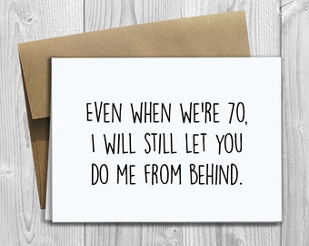 PRINTED Do Me From Behind 5x7 Greeting Card - Funny Anniversary, Love, Birthday, Friendship Notecard