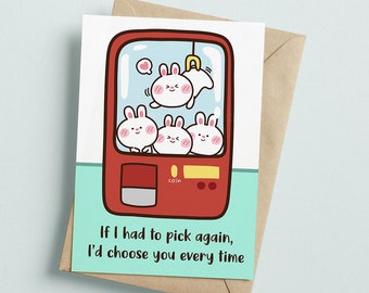 PRINTED If I had to pick again, I’d choose you every time -  5x7 Greeting Card - Cute Anniversary, Love, Birthday, Friendship Notecard