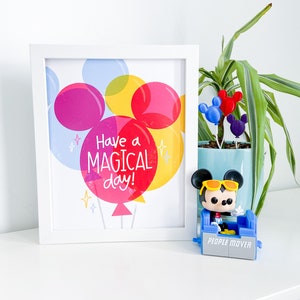 Have a Magical Day, Mickey Mouse Balloons, Disneyland Happiest Place On Earth Art Print, Disney Wall Art Decor, One Little Spark Design 8x10