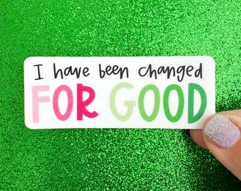 For Good Wicked Sticker | Elphaba and Glinda Decal | Wicked Quote Lettering | Cute Cartoon Wicked Fan Art | Wicked Gift | Waterproof Sticker