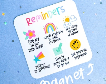 Reminders Magnet, Happy Colorful fridge magnet, motivational quotes, happy fun doodles illustration, Cute gift idea