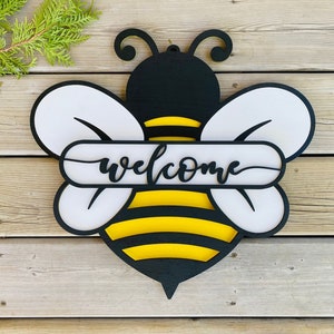 BEE SIGN- Door Hanger, Welcome Sign, Bumble Bee, Bee Our Guest, Buzz Off, Bee Decor