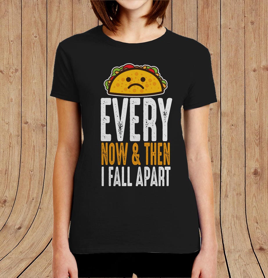Fall Apart Taco Ladies 