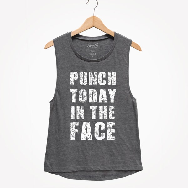 Punch Today In The Face Muscle Tank, Womens Boxing Tank, Funny Workout Tank, Womens Workout Tank, Gym Apparel, Fitness