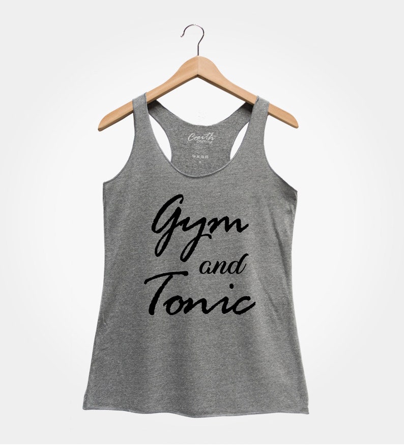 Gym and Tonic, Women's Tank Top, Party Shirt, Gym Tank Top, Drinking Tank Top, Funny Top, Gift For Women, Wife image 8