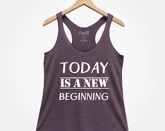Today Is A New Beginning Tank Top - Women's Triblend Racerback
