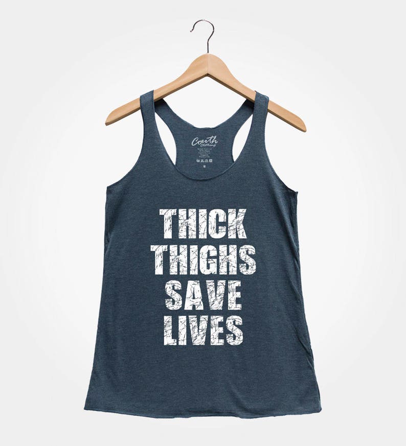 Thick Thighs Shirt Workout Tank Top Yoga Tank Top Thick Thighs Save Lives Tank Top Women/'s Gym Tank Top Funny Shirt Gym Tank Top