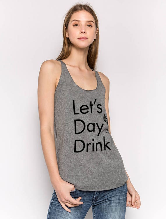 Let's Day Drink Racerback Tank Top: St Patrick's Day Graphic Tee