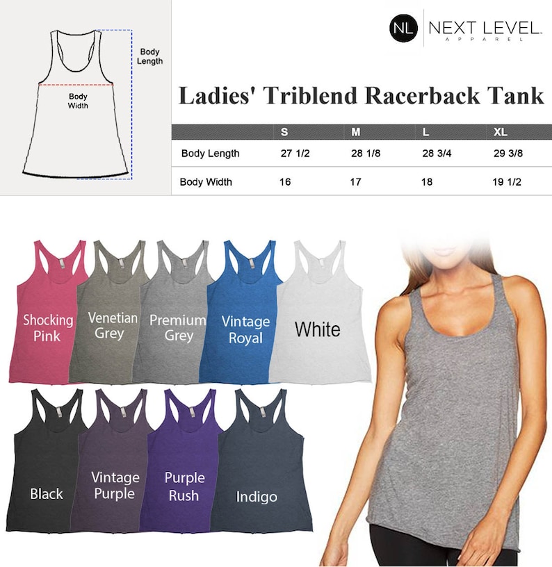 May include: A size chart for women's racerback tank tops made of triblend fabric. The chart shows the body length and width in inches for sizes S, M, L, and XL. The tank tops are available in 10 colors: shocking pink, Venetian grey, premium grey, vintage royal, white, black, vintage purple, purple rush, indigo, and heather grey.