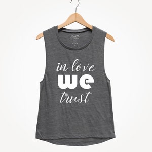 In Love We Trust Women&#39;s Muscle Tank Top: Flowy Pink Shirt