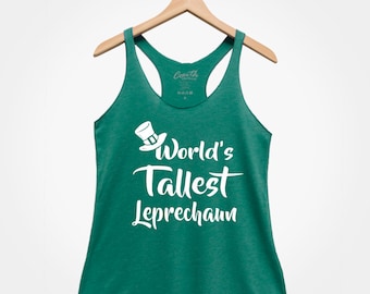 St Patrick's Day Shirt: World's Tallest Leprechaun Tank Top