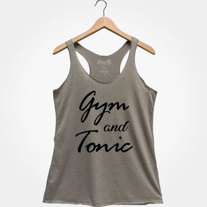 Gym and Tonic, Women's Tank Top, Party Shirt, Gym Tank Top, Drinking Tank Top, Funny Top, Gift For Women, Wife image 1