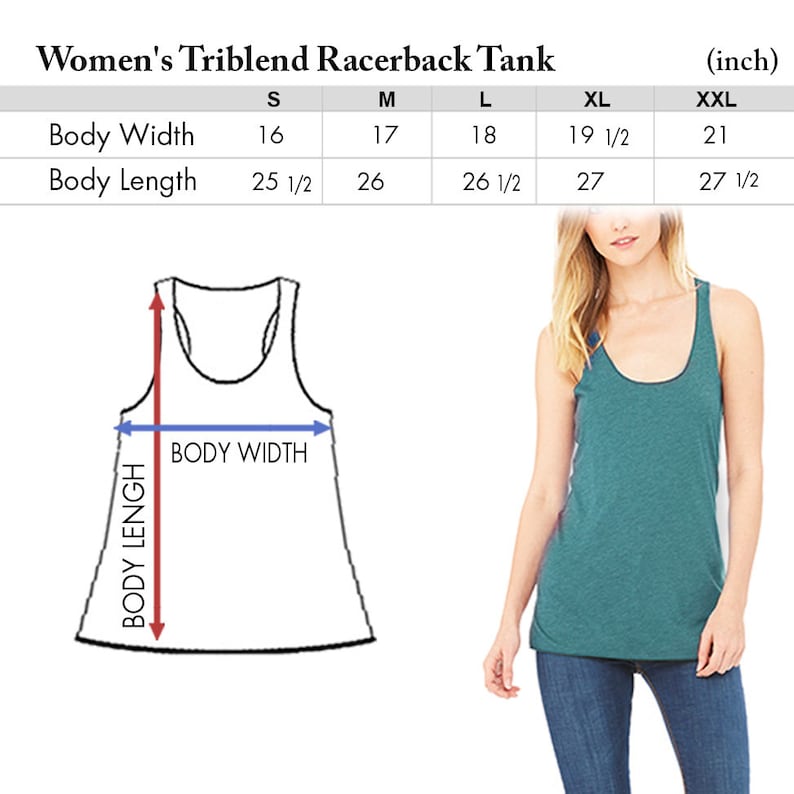 May include: Size chart for a racerback tank top in sizes S, M, L, XL, and XXL. The chart shows measurements for body width and body length in inches. A teal tank top is shown on a model.