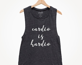 Cardio Is Hardio Tank Top: Relaxed Fit Workout Shirt