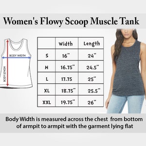 May include: Size chart for a flowy scoop muscle tank top in sizes S, M, L, XL, and XXL. The chart shows the width and length measurements in inches for each size.