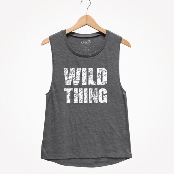 Women's Muscle Tank Top, Wild Thing,  Muscle Tee, Flowy Tank Top, Yoga Tank Top, Gym Tank Top, Fitness, Gift for Women, Yoga Mom, Girls