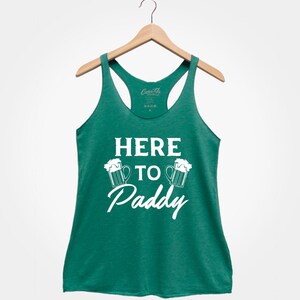 Here to Paddy, St. Patricks Day Tank Top Women, St Paddys Day Shirt, Four Leaf Clover, Shamrock Shirt, Irish shirt, Shenanigan Enthusiast