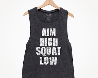 Aim High Squat Low Workout Tank Top - Women's Muscle Tee