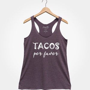 Taco Por Favor Women&#39;s Tank Top: Cinco de Mayo Shirt