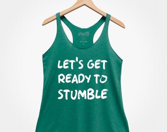St. Patrick's Day-tanktop: Let's Get Ready to Stumble, Iers groen shirt