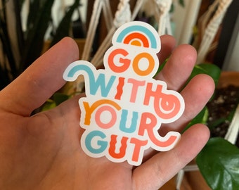 Go With Your Gut - Clear Sticker