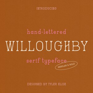 WILLOUGHBY Serif tipografía por Tyler Elise