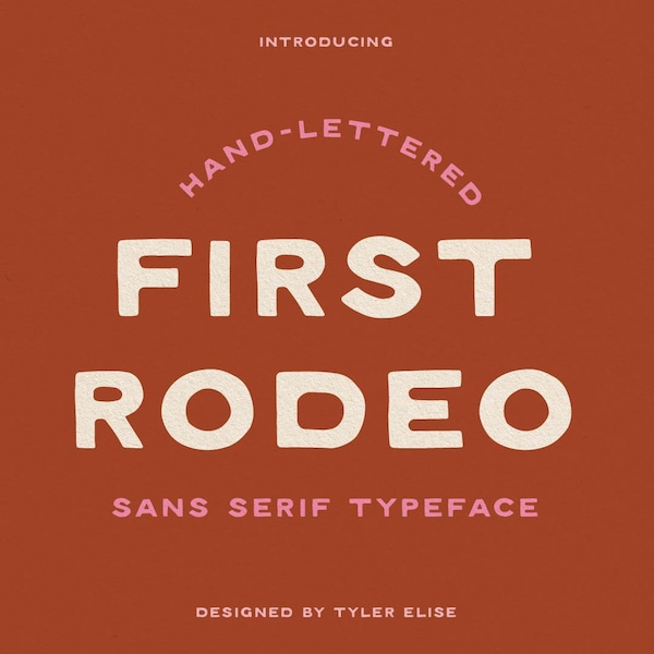 FIRST RODEO Sans Serif Typeface by Tyler Elise